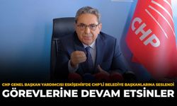 CHP Genel Başkan Yardımcısı Eskişehir’de CHP’li Belediye Başkanlarına Seslendi: "Görevlerine Devam Etsinler”