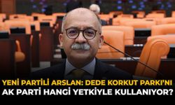 YENİ Partili Arslan: “Dede Korkut Parkı’nı Ak Parti Hangi Yetkiyle Kullanıyor?”
