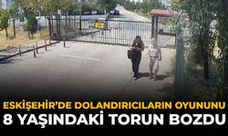Eskişehir'de Dolandırıcılarının Oyununu 8 Yaşındaki Torun Bozdu