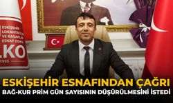Eskişehir Esnafından Çağrı: Bağ-Kur Prim Gün Sayısının Düşürülmesini İstedi