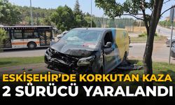 Eskişehir'de Korkutan Kaza: 2 Sürücü Yaralandı