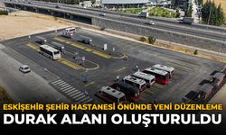 Eskişehir Şehir Hastanesi Önünde Yeni Düzenleme: Durak Alanı Oluşturuldu