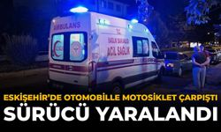 Eskişehir'de Otomobille Motosiklet Çarpıştı: Sürücü Yaralandı