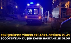 Eskişehir'de Yürekleri Ağza Getiren Olay: Scooter'dan Düşen Kadın Hastanelik Oldu
