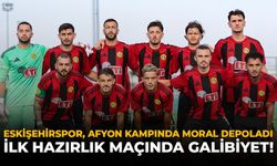 Eskişehirspor, Afyon Kampında Moral Depoladı: İlk Hazırlık Maçında Galibiyet!