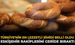 Türkiye’nin En Lezzetli Simidi Belli Oldu: Eskişehir Rakiplerini Geride Bıraktı