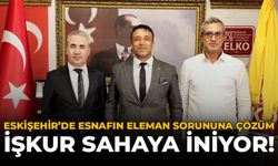 Eskişehir’de Esnafın Eleman Sorununa Çözüm: İŞKUR Sahaya İniyor!