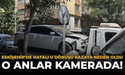 Eskişehir'de Hatalı U Dönüşü Kazaya Neden Oldu: O Anlar Kamerada