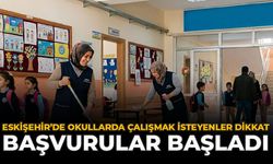 Eskişehir’de Okullarda Çalışmak İsteyenler Dikkat! Başvurular Başladı