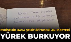 Eskişehir Hava Şehitliği'ndeki Anı Defteri Yürek Burkuyor