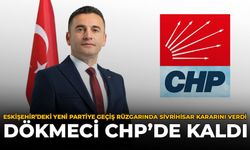 Eskişehir'deki Yeni Parti'ye Geçiş Rüzgarında Sivrihisar Kararını Verdi: Dökmeci CHP'de Kaldı!