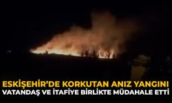 Eskişehir’de Korkutan Anız Yangını: Vatandaş ve İtfaiye Birlikte Müdahale Etti