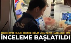 Eskişehir’de Kimliği Belirsiz Kişiler Yaşlı Adamı Hastanelik Etti: İnceleme Başlatıldı
