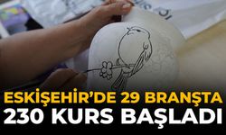 Eskişehir'de 29 Branşta 230 Kurs Başladı