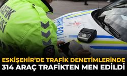 Eskişehir’de Trafik Denetimlerinde 314 Araç Trafikten Men Edildi