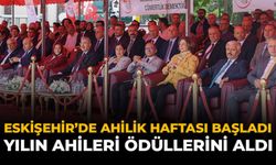 Eskişehir’de Ahilik Haftası Başladı: Yılın Ahileri Ödüllerini Aldı