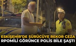 Eskişehir'de Sürücüye Rekor Ceza! Promili Görünce Polis Bile Şaştı