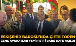 Eskişehir Barosu’nda Çifte Tören: Genç Avukatlar Yemin Etti, Baro Kafe Açıldı