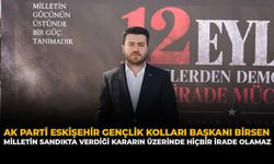 AK Parti Eskişehir Gençlik Kolları Başkanı Birsen: “Milletin Sandıkta Verdiği Kararın Üzerinde Hiçbir İrade Olamaz”