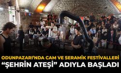 Odunpazarı’nda Cam ve Seramik Festivalleri “Şehrin Ateşi” Adıyla Başladı