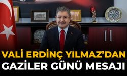 Vali Erdinç Yılmaz’dan 19 Eylül Gaziler Günü Mesajı