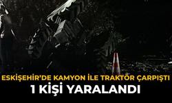 Eskişehir’de Kamyon İle Traktör Çarpıştı: 1 Kişi Yaralandı