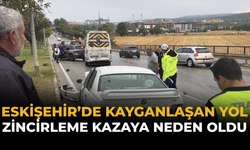 Eskişehir’de Kayganlaşan Yol Zincirleme Kazaya Neden Oldu