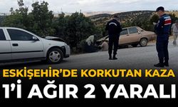 Eskişehir'de Korkutan Kaza: 1'i Ağır 2 Yaralı