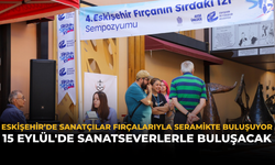 Eskişehir’de Sanatçılar Fırçalarıyla Seramikte Buluşuyor: 15 Eylül'de Sanatseverlerle Buluşacak