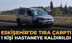 Eskişehir’de Tıra Çarptı: 1 Kişi Hastaneye Kaldırıldı