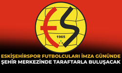 Eskişehirspor Futbolcuları İmza Gününde Şehir Merkezinde Taraftarla Buluşacak