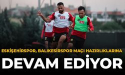 Eskişehirspor, Balıkesirspor Maçı Hazırlıklarına Devam Ediyor