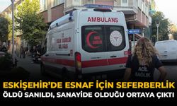 Eskişehir’de Esnaf İçin Seferberlik: Öldü Sanıldı, Sanayide Olduğu Ortaya Çıktı