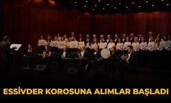 ESSİVDER Korosuna Alımlar Başladı