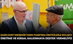 Kazım Kurt, Eskişehir Tarım Fuarı’nda Üreticilerle Buluştu