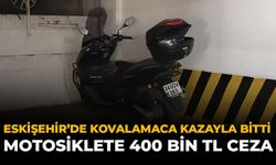 Eskişehir’de Kovalamaca Kazayla Bitti: Motosiklete 400 Bin TL Ceza