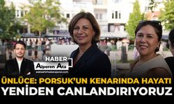 Ünlüce: "Porsuk’un Kenarında Hayatı Yeniden Canlandırıyoruz"