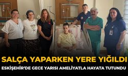Salça Yaparken Yere Yığıldı: Eskişehir’de Gece Yarısı Ameliyatla Hayata Tutundu