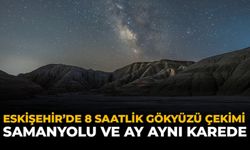Eskişehir’de 8 Saatlik Gökyüzü Çekimi: Samanyolu Ve Ay Aynı Karede