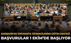Eskişehir’de Üniversite Öğrencilerine Eğitim Desteği: Başvurular 1 Ekim’de Başlıyor