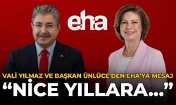 Vali Yılmaz ve Başkan Ünlüce'den EHA'ya Mesaj: "Nice Yıllara..."