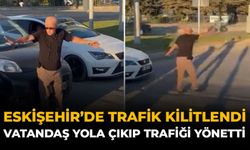 Eskişehir’de Trafik Kilitlendi: Vatandaş Yola Çıkıp Trafiği Yönetti