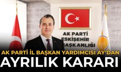 AK Parti İl Başkan Yardımcısı Furkan Ay’dan Ayrılık Kararı