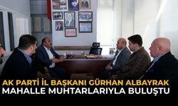 AK Parti İl Başkanı Albayrak muhtarları ziyaret etti