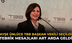 Ayşe Ünlüce TBB Başkan Vekili Seçildi: Tebrik Mesajları Art Arda Geldi