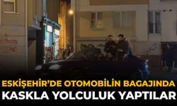 Eskişehir’de Otomobilin Bagajında Kaskla Yolculuk Yaptılar