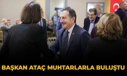 Başkan Ataç Muhtarlarla Buluştu