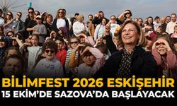 BilimFest 2026 Eskişehir 15 Ekim’de Sazova’da Başlayacak