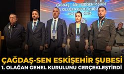 Çağdaş-Sen Eskişehir Şubesi 1. Olağan Genel Kurulunu Gerçekleştirdi