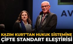 Kazım Kurt’tan Hukuk Sistemine Çifte Standart Eleştirisi